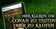 Hier klicken, um Conan zu testen oder zu kaufen