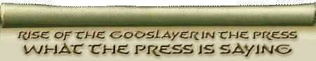 Rise of the Godslayer in the press
