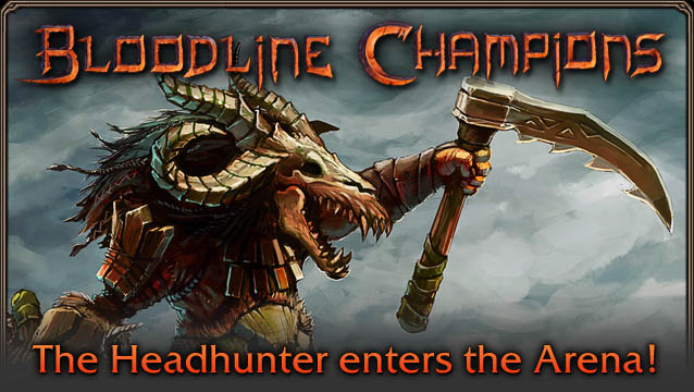 The headhunter enters the arena!